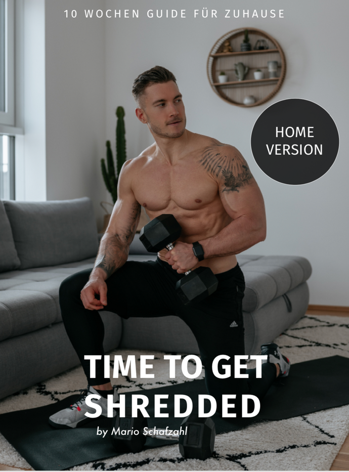 TIME TO GET SHREDDED - HOME VERSION